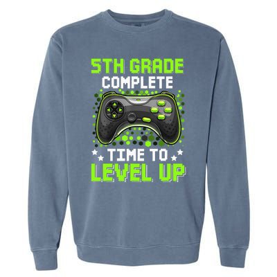 5th Grade Complete Time To Level Up Gaming Graduation Garment-Dyed Sweatshirt