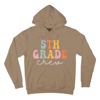 5th Grade Crew Retro Groovy Women Happy First Day Of School Hoodie