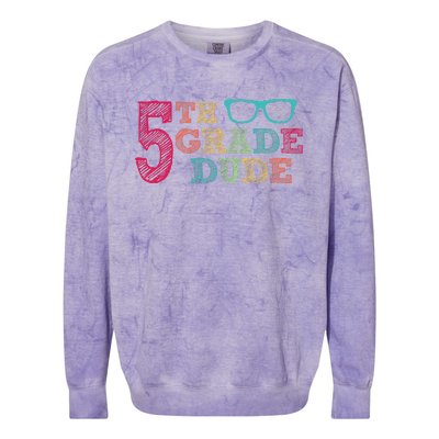 5th Grade Dude Funny First Day of School Students Colorblast Crewneck Sweatshirt