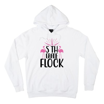 5th Grade Flock Hoodie