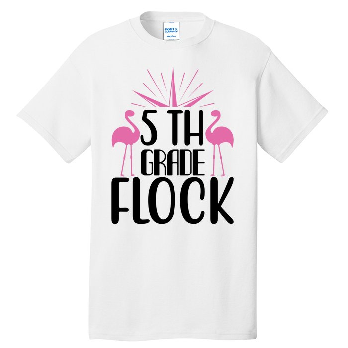 5th Grade Flock Tall T-Shirt