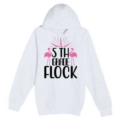 5th Grade Flock Premium Pullover Hoodie