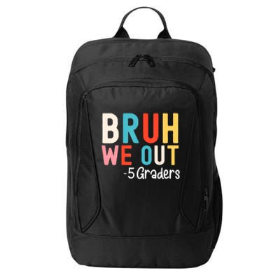 5th Grade Graduation Class Of 2024 Groovy Bruh We Out Fifth Graders Gift City Backpack