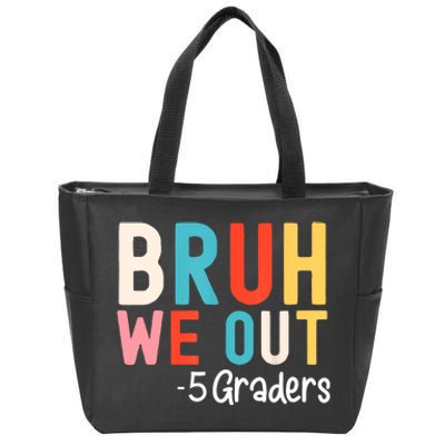 5th Grade Graduation Class Of 2024 Groovy Bruh We Out Fifth Graders Gift Zip Tote Bag