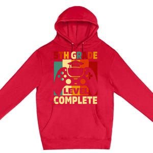 5th Grade Level Complete Graduation Last Day Of School Premium Pullover Hoodie