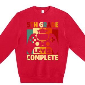 5th Grade Level Complete Graduation Last Day Of School Premium Crewneck Sweatshirt