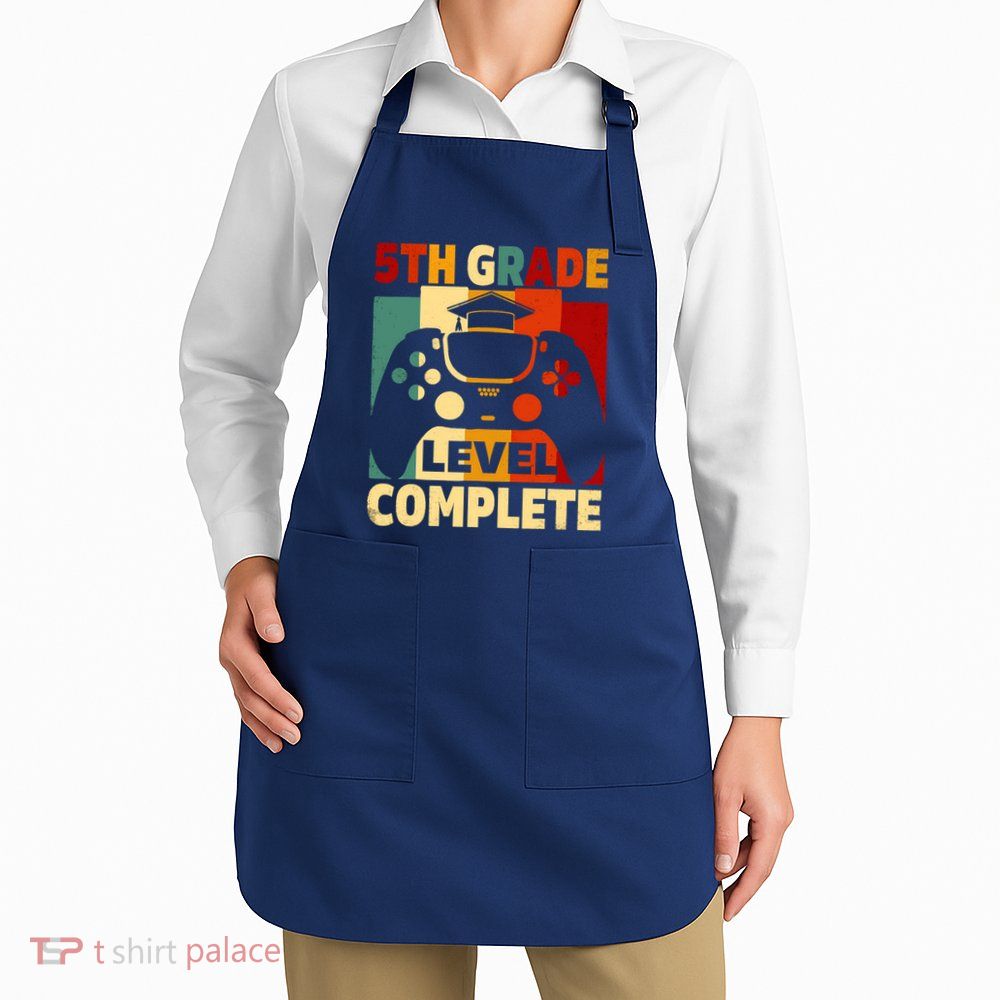 5th Grade Level Complete Graduation Last Day Of School Apron
