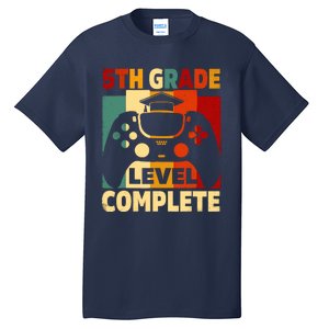 5th Grade Level Complete Graduation Last Day Of School Tall T-Shirt