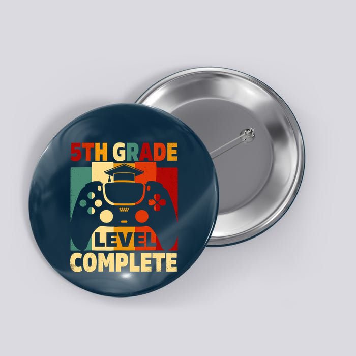 5th Grade Level Complete Graduation Last Day Of School Button