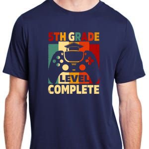 5th Grade Level Complete Graduation Last Day Of School Adult ChromaSoft Performance T-Shirt