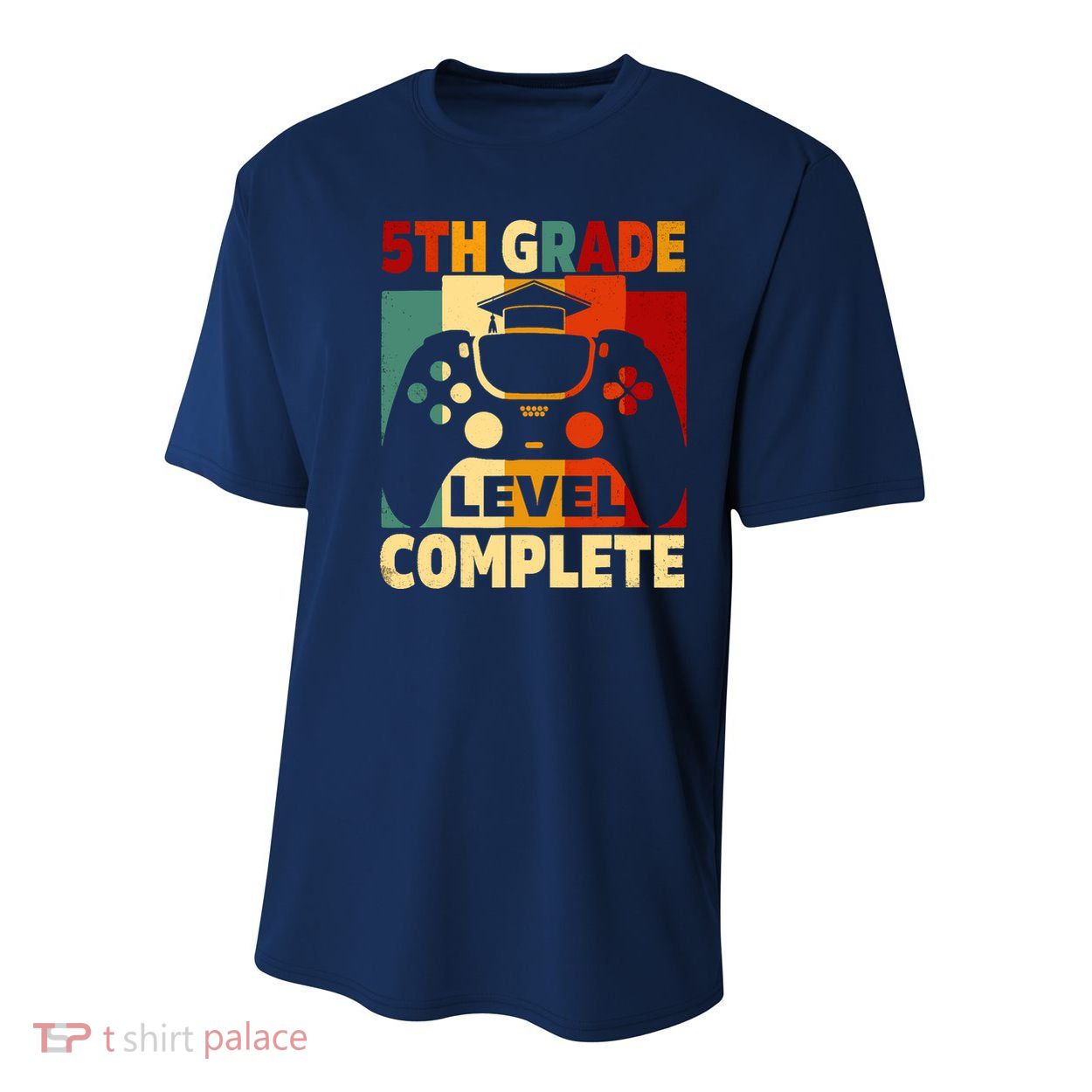 5th Grade Level Complete Graduation Last Day Of School Youth Performance Sprint T-Shirt
