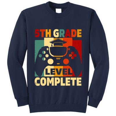 5th Grade Level Complete Graduation Last Day Of School Tall Sweatshirt