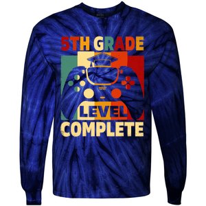 5th Grade Level Complete Graduation Last Day Of School Tie-Dye Long Sleeve Shirt