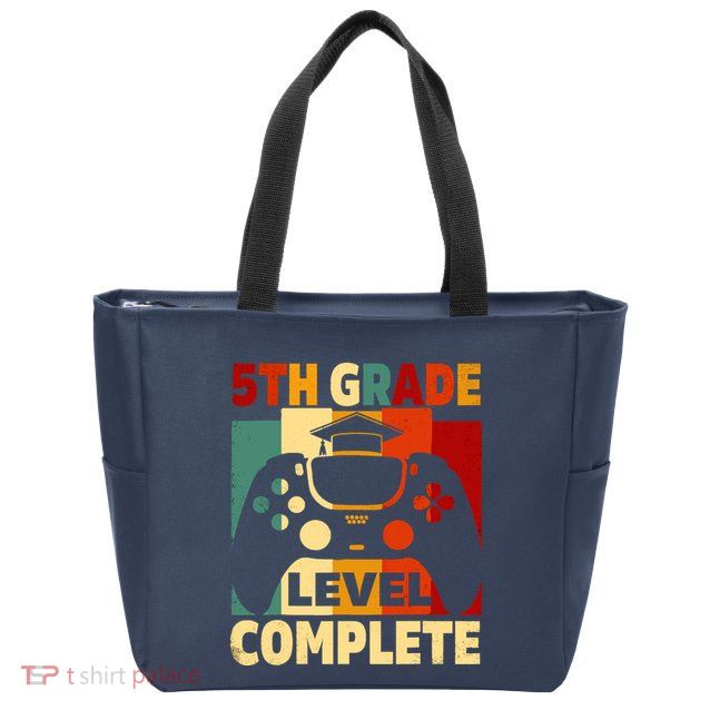 5th Grade Level Complete Graduation Last Day Of School Zip Tote Bag
