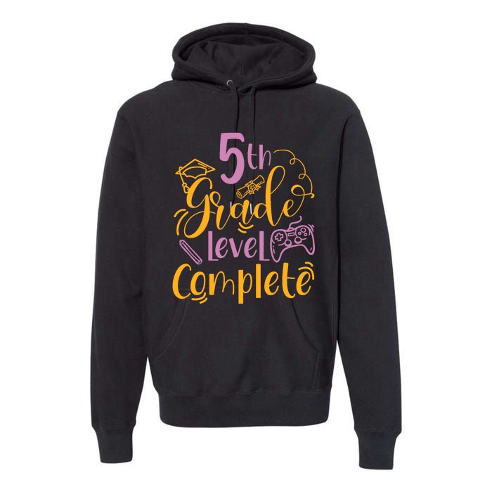 5th Grade Level Complete Fifth Grader School Graduation Premium Hoodie