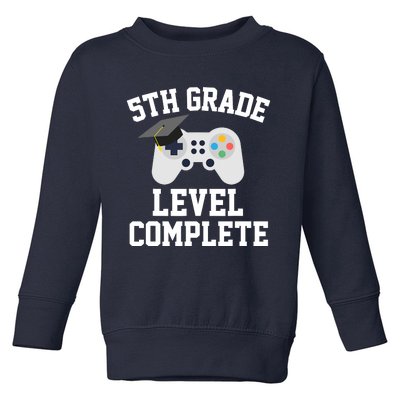 5th grade level complete graduation graduate gamers Toddler Sweatshirt