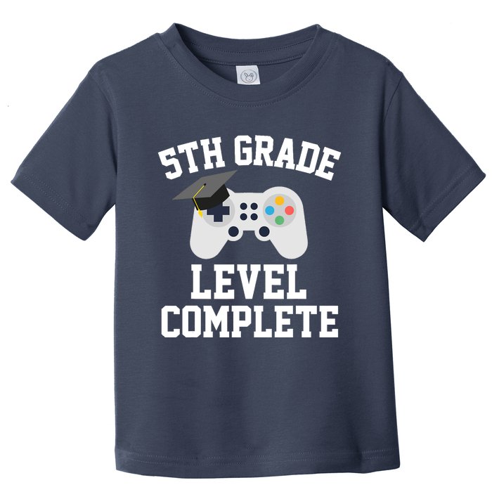 5th grade level complete graduation graduate gamers Toddler T-Shirt