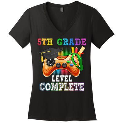 5Th Grade Level Complete Last Day Of School Graduation Women's V-Neck T-Shirt