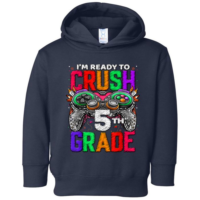 5th Grade Level Unlocked Game On 5th Grade Back To School Toddler Hoodie