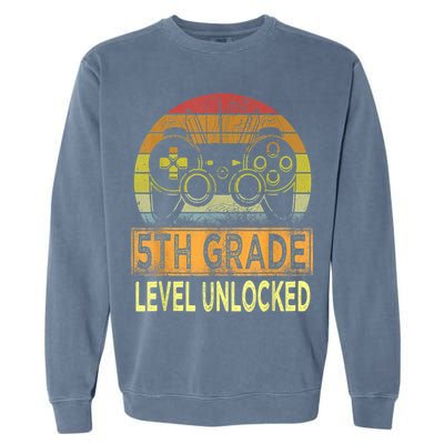 5th Grade Level Unlocked First Day Of School Video Gamer Garment-Dyed Sweatshirt