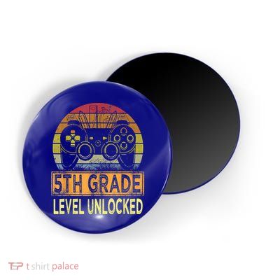 5th Grade Level Unlocked First Day Of School Video Gamer Magnet