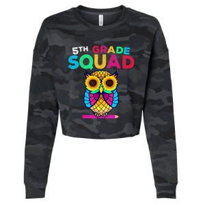 5th Grade Squad Sunflower Owl Fifth Grade Teacher Cropped Pullover Crew