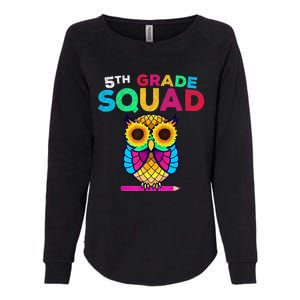 5th Grade Squad Sunflower Owl Fifth Grade Teacher Womens California Wash Sweatshirt