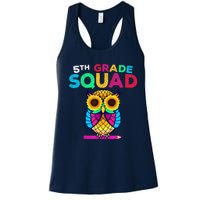 5th Grade Squad Sunflower Owl Fifth Grade Teacher Women's Racerback Tank