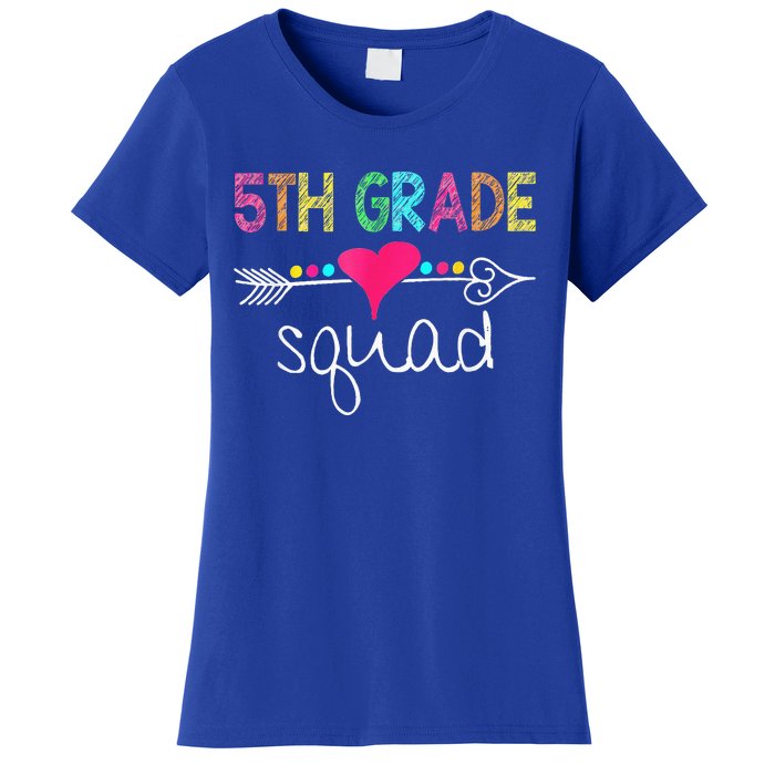 5th Grade Squad Fifth Teacher Student Team Back To School Women's T-Shirt