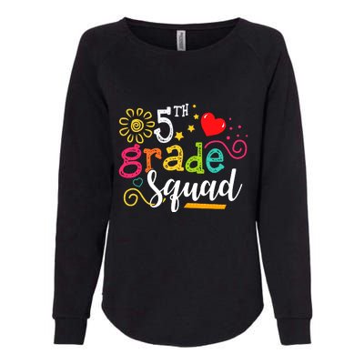 5th Grade Squad Student Teacher Gift Back To School Womens California Wash Sweatshirt