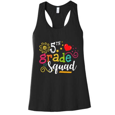 5th Grade Squad Student Teacher Gift Back To School Women's Racerback Tank