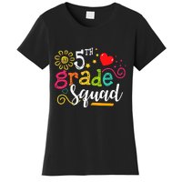 5th Grade Squad Student Teacher Gift Back To School Women's T-Shirt