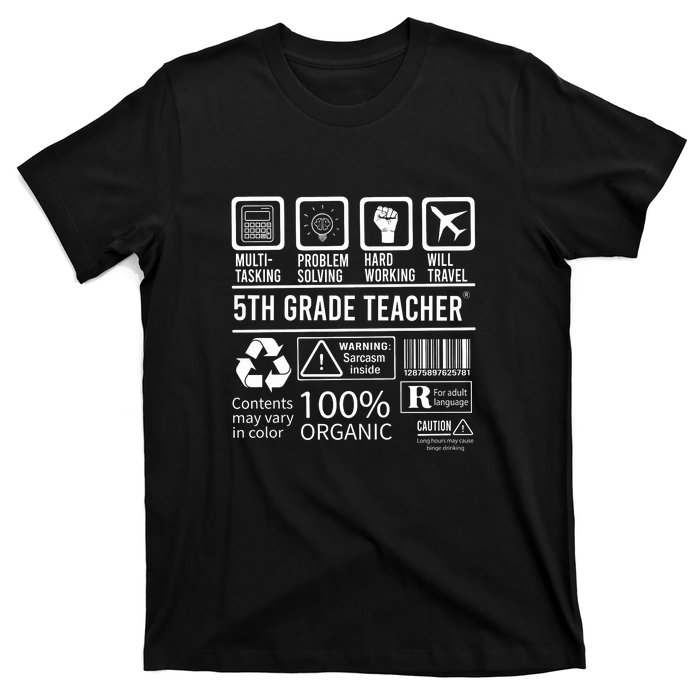 5th Grade Teacher MultiTasking Certified Job Gift Fifth Grade T-Shirt