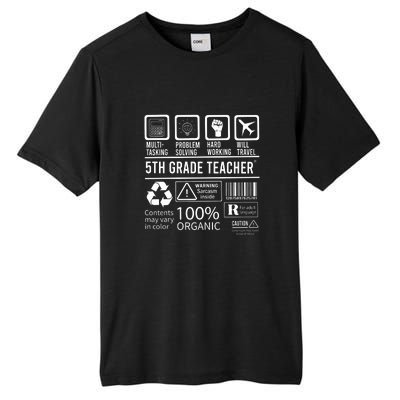 5th Grade Teacher MultiTasking Certified Job Gift Fifth Grade Tall Fusion ChromaSoft Performance T-Shirt