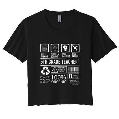 5th Grade Teacher MultiTasking Certified Job Gift Fifth Grade Women's Crop Top Tee