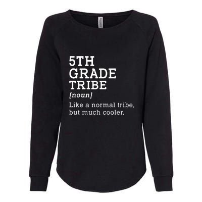 5th Grade Tribe Back To School Gift Teacher Fifth Grade Team Gift Womens California Wash Sweatshirt