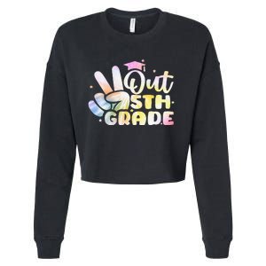 5th Grade Tie Dye Graduation Last Day Of School Fifth Grade Cropped Pullover Crew