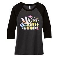 5th Grade Tie Dye Graduation Last Day Of School Fifth Grade Women's Tri-Blend 3/4-Sleeve Raglan Shirt