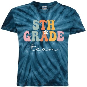 5th Grade Team Retro Groovy Women Happy First Day Of School Kids Tie-Dye T-Shirt