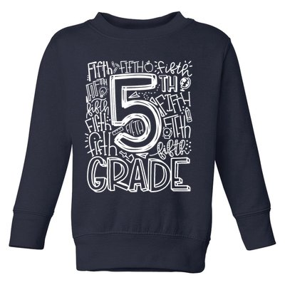 5th Grade Typography Team Fifth Grade Teacher Back To School Toddler Sweatshirt