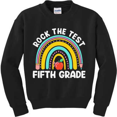 5th Grade Teacher Rock The Test Day Fifth Grade Testing Day Kids Sweatshirt