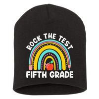 5th Grade Teacher Rock The Test Day Fifth Grade Testing Day Short Acrylic Beanie