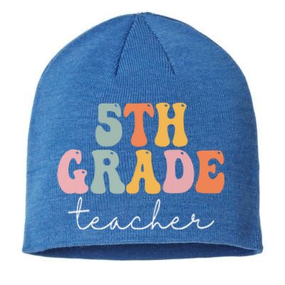 5th Grade Teacher Retro Groovy Vintage First Day Of School Sustainable Beanie