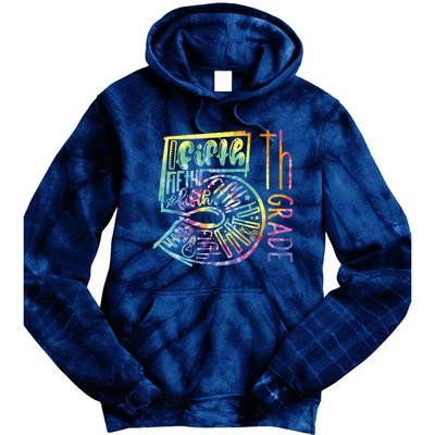 5th Grade Typography Team Fifth Grade Teacher Back To School Tie Dye Hoodie