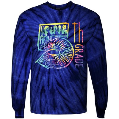 5th Grade Typography Team Fifth Grade Teacher Back To School Tie-Dye Long Sleeve Shirt