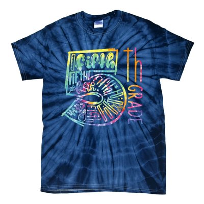 5th Grade Typography Team Fifth Grade Teacher Back To School Tie-Dye T-Shirt