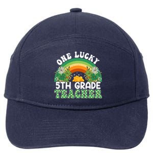 5th Grade Teacher Rainbow St Patricks Day One Lucky Teacher Gift 7-Panel Snapback Hat