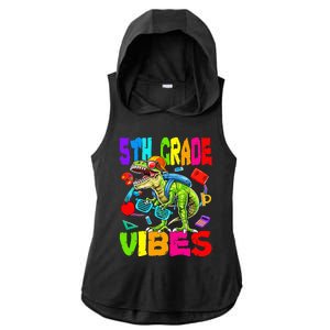 5th Grade Vibes Dinosaur Back To School Ladies PosiCharge Tri-Blend Wicking Draft Hoodie Tank