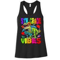 5th Grade Vibes Dinosaur Back To School Women's Racerback Tank