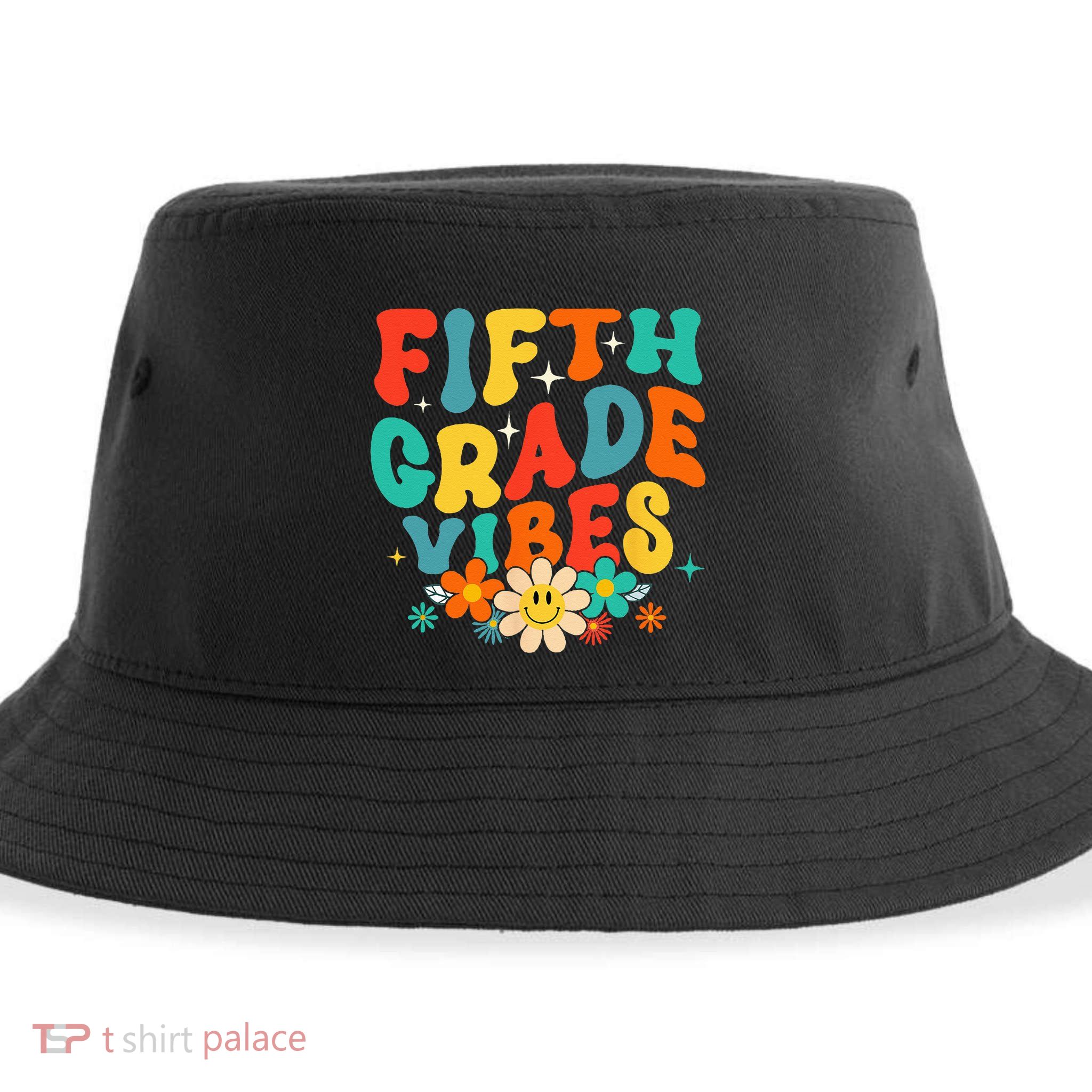5th Grade Vibes Back To School Retro Fifth Grade Teachers Sustainable Bucket Hat